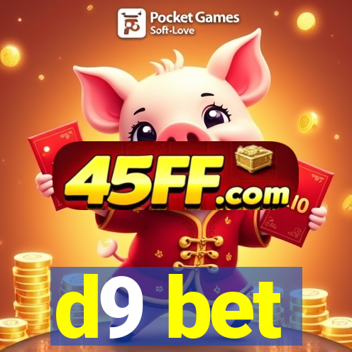 d9 bet